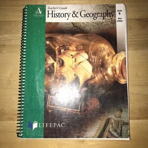 Lifepac Grade 5 History and Geography Teacher's‎ Guide Alpha Omega 2000